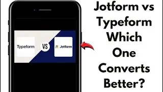 TYPEFORM vs JOTFORM – Which Form Builder Reigns Supreme in 2025?