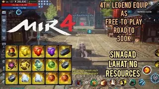 Mir4 4TH LEGEND EQUIP AS FREE TO PLAY (PINIGA NA LAHAT NG RESOURCES)