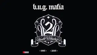 B.U.G. Mafia - La Vorbitor (Prod. Tata Vlad)