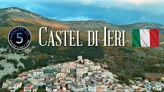 Castel di Ieri il borgo incantato 🇮🇹🏰