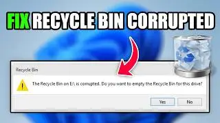 How To Fix The Recycle Bin on This Drive Is Corrupted Error on Windows 10 & 11