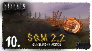 (10) ТАЙНИКИ ЯКУТА. ▶ S.T.A.L.K.E.R. SGM 2.2 + Gunslinger Addon.