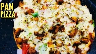 Pan Pizza 🍕 Dominos pizza - without Oven- homemade pizza- chicken pan pizza- pizza hut-
