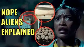 Nope Aliens Explained