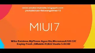 MIUI 7 WIKO RAINBOW MICROMAX A120 MYPHONE AGUARIO