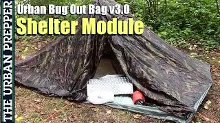 Shelter Module | Urban Bug Out Bag | Version 3.0