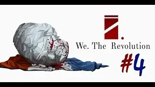 We. The Revolution - #4 