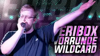 ERIBOX | ''HENNESSY VIP'' | SOLO WILDCARD VORRUNDE GERMAN BEATBOX CHAMPIONSHIP