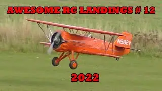 AWESOME RC LANDINGS - MIXED MODELS / SPORTS & GENERAL # 12 - 2022
