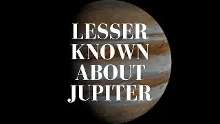Lesser known people about Jupiter effect