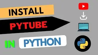 How to install PyTube in Python 3.10 in less than 3 mins 