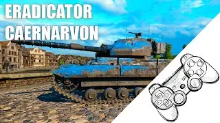 В воскресенье на синем Eradicator Caernarvon. WoT Console Modern Armor