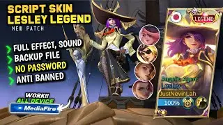 Script Skin Lesley Legend Terbaru || No Password || Full Effect Voice