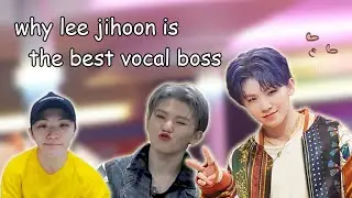 why lee jihoon is the best vocal boss