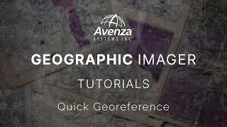 Quick Georeference | Geographic Imager Tutorials
