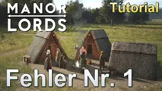 Manor Lords Tutorial: How to avoid the #1 error when starting Manor Lords [German]