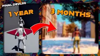I made more progress in 3 months than within a year before that | FINAL devlog of unreal game