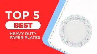 The 5 Best Heavy Duty Paper Plates in 2025 ( Reviews ) - Best Disposable Plates