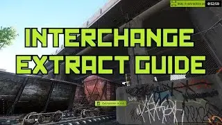Interchange Extraction Guide - Escape From Tarkov