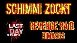 Last Day on Earth - Revenge raid Dima563 - Hacker base - BAD LOOT