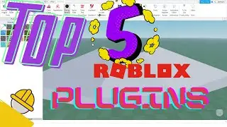 Top 5 Plugins | Roblox Studio