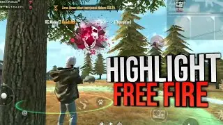 Free Fire : Highlight