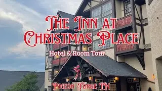 The Inn at Christmas Place | Hotel & Room Tour | Pigeon Forge Tennessee