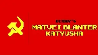 Katyusha/Катюша | Chiptune Cover