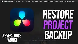 How to Save and Restore Project Backups in DaVinci Resolve