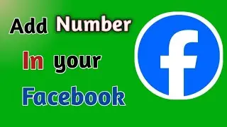 How to add number in Facebook account/ Facebook I'd ma number kasa add kara