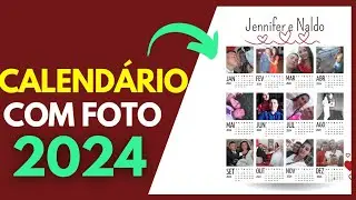 Como Criar Calendário COM FOTO 2024