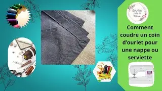 Comment coudre un coin d'ourlet pour une nappe ou serviette