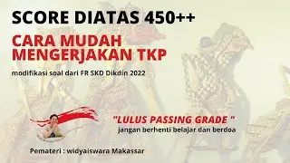 Part 2 | FR SKD Kedinasan 2022 | Prediksi Soal TKP SKD 2022