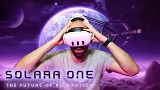 A New Relaxing VR Space Exploration Game! - Solara One