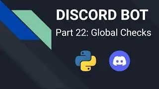 Discord Bot mit Python programmieren | Part 22: Global Checks | Pycord Tutorial Deutsch