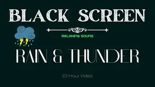 10 Hours of Rain Sounds for Relaxation, Sleep, Meditation & Focus (Black Screen)