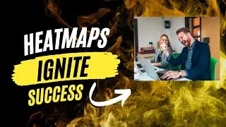 Heatmap Revolution: Igniting Small Business Success