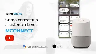 Como configurar a APP MCONNECT / iOS com Google Assistant