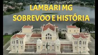 LAMBARI   SOBREVOO E HISTÓRIA