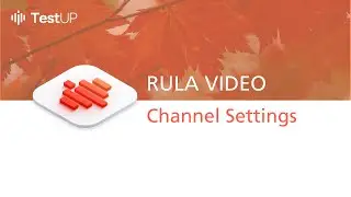 Test UP: Channel Settings