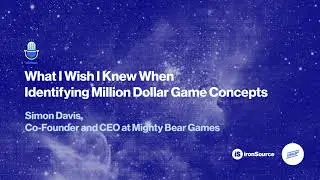 What I Wish I Knew When Identifying Million Dollar Game Concepts | Mighty Bear | LevelUp Podcast