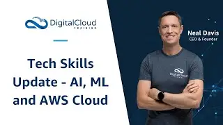 Tech Skills Update - AI, ML and AWS Cloud