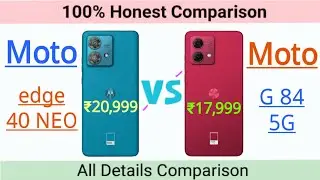 Moto edge 40 NEO vs Moto G84 5G  💥 