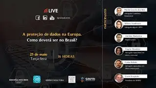 Live - A proteção de dados na Europa. Como deverá ser no Brasil?