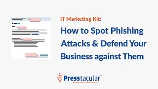 How to Spot Phishing Attacks Marketing Kit