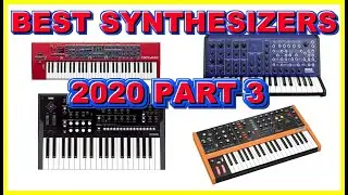 Best Synthesizers 2020 Part 3