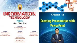 Creating Presentation with  PowerPoint | Chapter 2 | Class 8 | Information Technology |Gulshan Sir