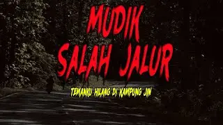 🔴 SALAH JALUR MUDIK