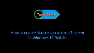 How to use navigation bar to turn off the screen in Windows 10 Mobile