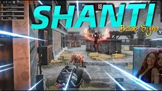 🔥 PUBG MOBILE BEST EDITED BEAT SYNC MONTAGE - SHANTI BGMI GUNSYNC ft. @MillindGaba  @tseries